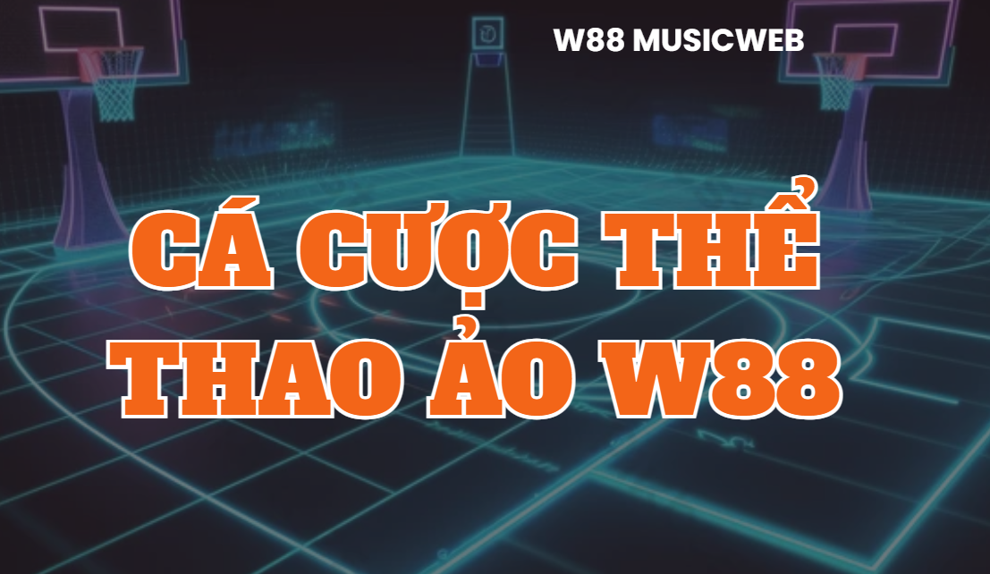 ca cuoc the thao ao w88